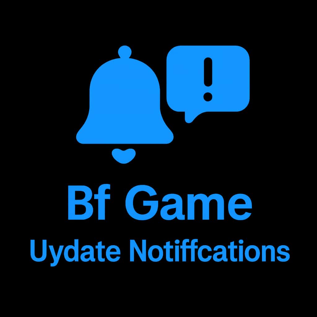Badge representing Bf Game Update Notifications.