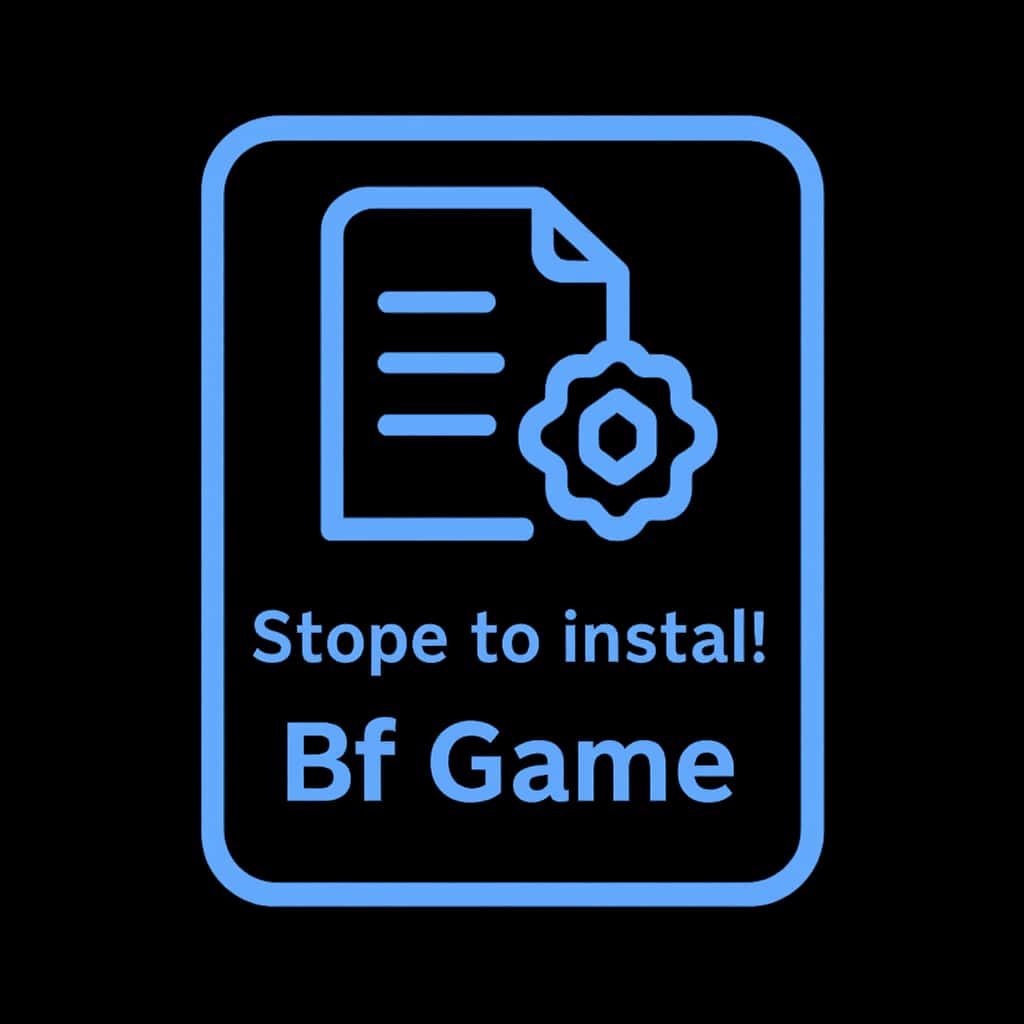 A simple badge icon for Bf Game installation guide.